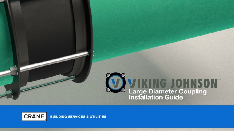Viking Johnson Large Diameter Coupling Installation Guide title screen by Crane Building Services & Utilities